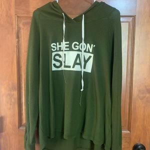 “ She Gon’ Slay “ hoodie.